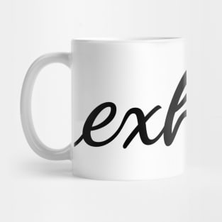 exhale calligraphy design Mug